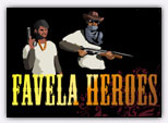 Favela Heroes