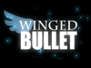 Winged Bullet