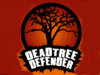 Deadtree defender