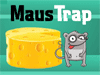 MausTrap