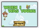 When I was young